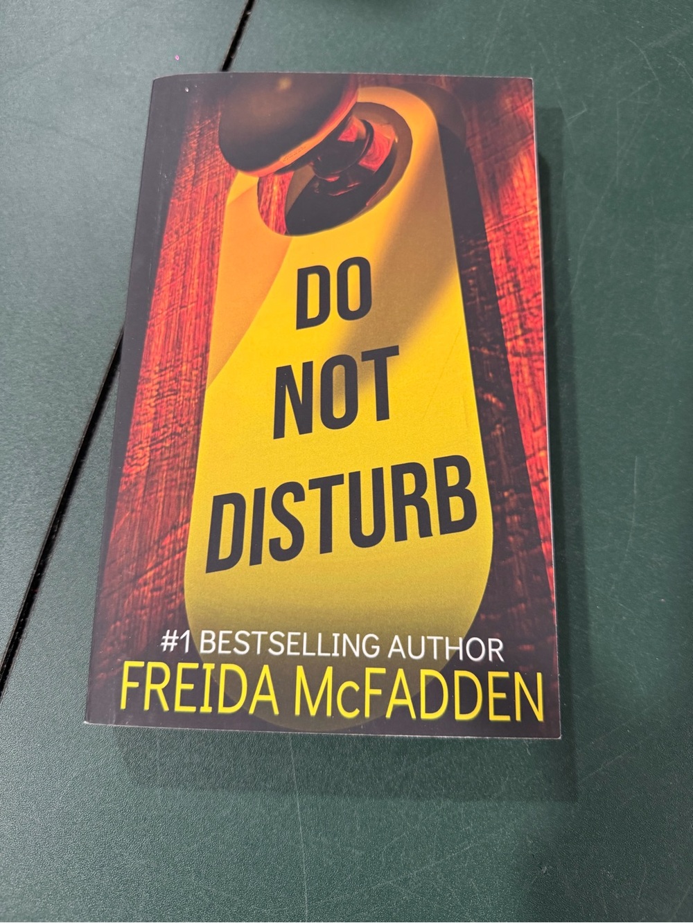 Do Not Disturb by Freida McFadden - Yellow Cover Paperback